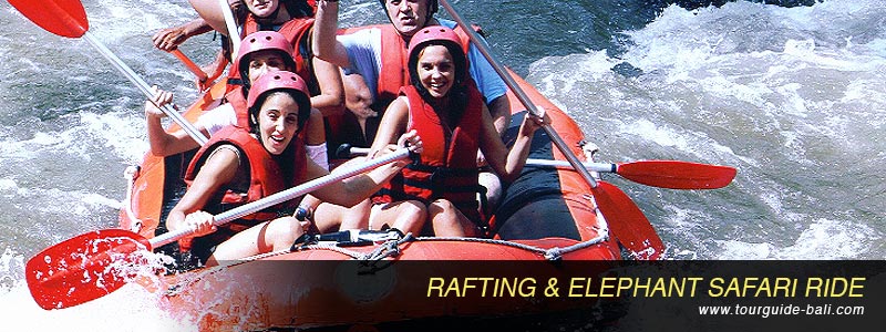 BALI RAFTING & MONTAR ELEFANTES